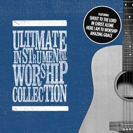 Album cover of Ultimate Instrumental Worship Collection