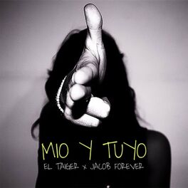 Album cover of Mio y Tuyo