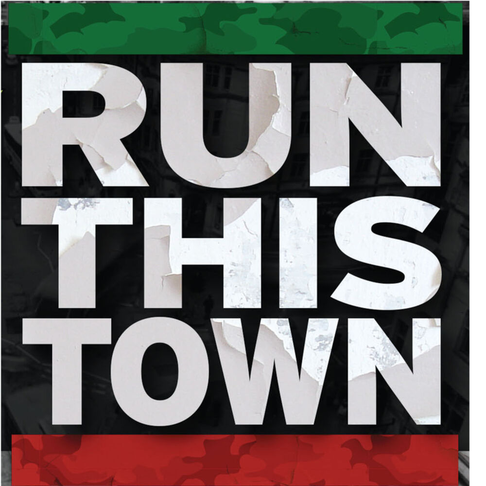 Run this town remix. Run this Town.