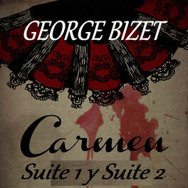 Album cover of George Bizet - Carmen Suite 1 y Suite 2
