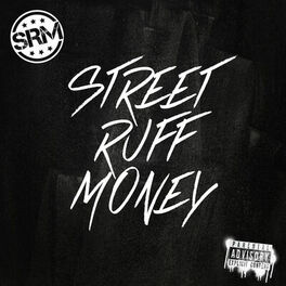 Album cover of Street Ruff Money