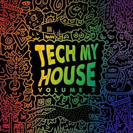 Album cover of Tech My House Vol. 2