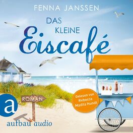 Album cover of Das kleine Eiscafé (Ungekürzt)