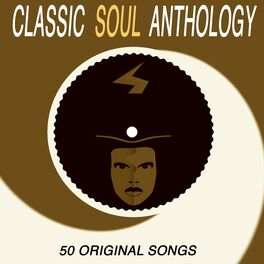 Album cover of Classic Soul Anthology - 50 Original Songs (Album)
