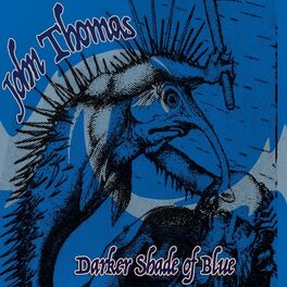 Album cover of Darker Shade of Blue