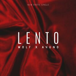 Album cover of Lento (feat. Ayuno)