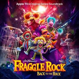 Album cover of Fraggle Rock: Back to the Rock (Apple TV+ Original Series Soundtrack)