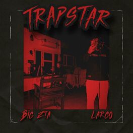 Album cover of TRAPSTAR (feat. Big Zta)