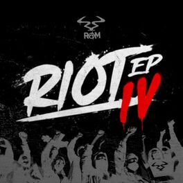 Album cover of Riot 4 EP