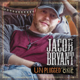 Album cover of Jacob Bryant Unplugged, Vol. 1