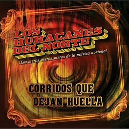 Album cover of Corridos Que Dejan Huella