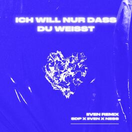 Album cover of Ich will nur dass du weißt (IIVEN Remix)