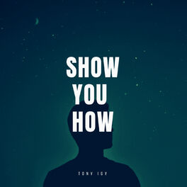 Album cover of Show You How