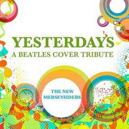 Album cover of Yesterdays - A Beatles Cover Tribute