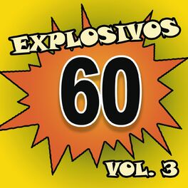 Album cover of Explosivos 60, Vol. 3