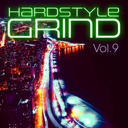 Album cover of Hardstyle Grind, Vol. 9