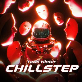 Album cover of Total Winter Chillstep