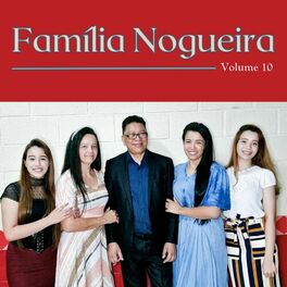 Album cover of Família Nogueira, Vol. 10