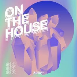Album cover of On the House, Vol. 32