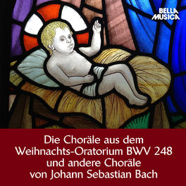 Album cover of Bach: Die Choräle aus dem Weihnachts-Oratorium