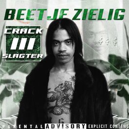 Album cover of Crack Slagter, Vol. 3: Beetje Zielig