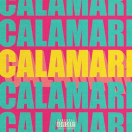Album cover of Calamari (feat. ANG)