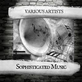 Album cover of Sophisticated Music