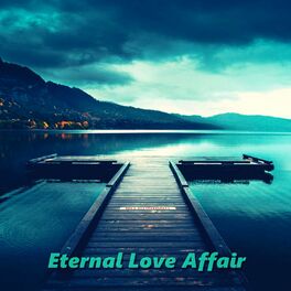 Album cover of Eternal Love Affair