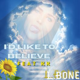 Album cover of Like To Believe (feat. KK)