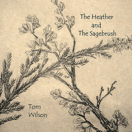 Album cover of The Heather and the Sagebrush