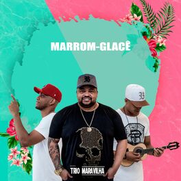 Album cover of Marrom-Glacê (Ao Vivo)