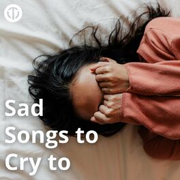 Album cover of sad songs to cry to