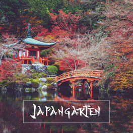 Album cover of Japangarten - Entspannende Spa-Meditationsmusik, Flöte, Naturgeräusche und Asiatische Zen-Musik für Massage