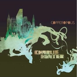 Album cover of Copperopolis (2022 Remaster)