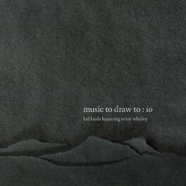 Album cover of Music To Draw To: Io