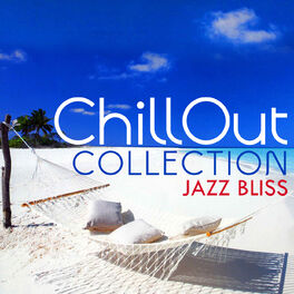 Album cover of Jazz Bliss: Chillout Collection