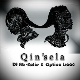 Album cover of Qin'sela (feat. Xolie & Option isaac)