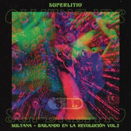 Album cover of Sultana: Bailando en La Revolución. Vol. 2