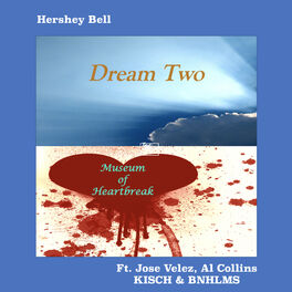Album cover of Dream Two / Museum of Heartbreak