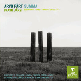 Album cover of Pärt: Summa, Trisagion, Symphony No. 3, Fratres, Silouans Song, Festina lente & Cantus in Memoriam Benjamin Britten