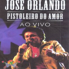 Album cover of Pistoleiro do Amor (Ao Vivo)