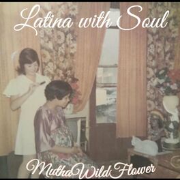 Album cover of Latina With Soul