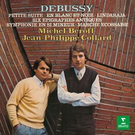 Album cover of Debussy: Petite suite, En blanc et noir, Lindaraja, Épigraphes antiques, Symphonie & Marche écossaise