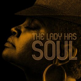 Album cover of The Lady Has Soul