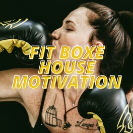 Album cover of Fit Boxe House Motivation