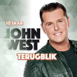 Album cover of 10 jaar John West Terugblik