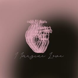 Album cover of I Imagine Love
