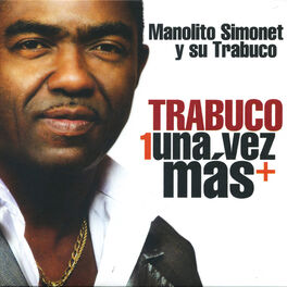 Album cover of Trabuco Una Vez Mas