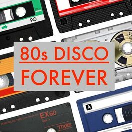 Album cover of 80s Disco Forever