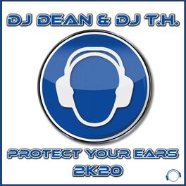 Album picture of Protect Your Ears 2K20